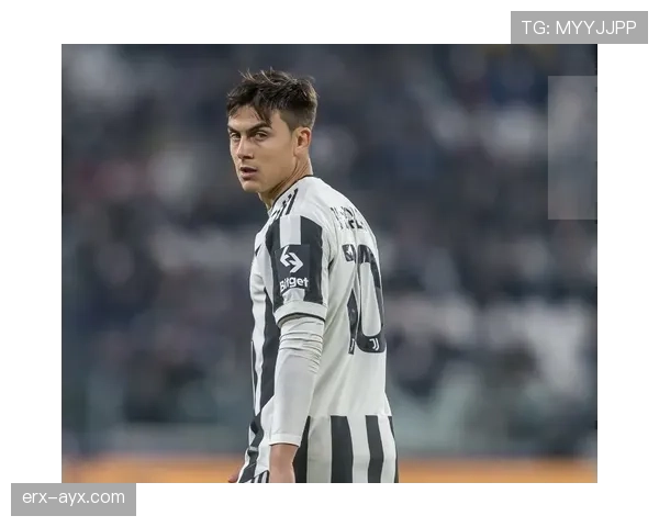 迪巴拉完成华丽蜕变：从天才少年成长为全能球星