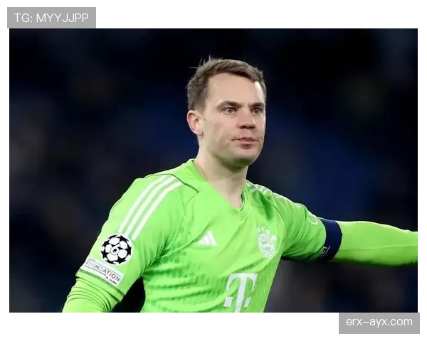 诺伊尔巅峰时期重塑门将角色，定义现代足球守门新标准